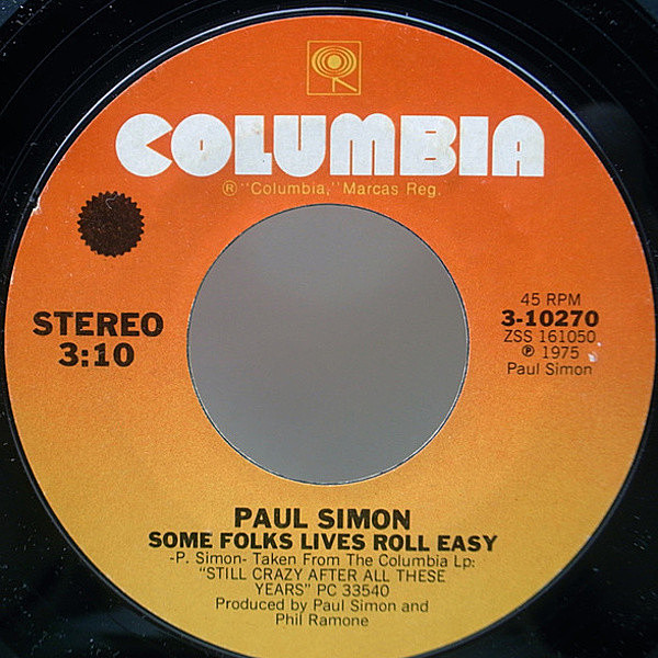 PAUL SIMON / 50 Ways To Leave Your Lover / Some Folks Lives Roll