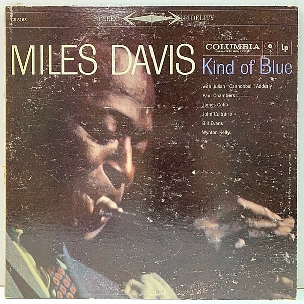 レコードメイン画像：【誤植・1stジャケット】US 美盤!! MILES DAVIS Kind Of Blue (Columbia CS 8163) 米 70年プレス John Coltrane, Bill Evans, Wynton Kelly