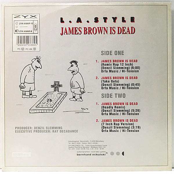 L.A. STYLE / James Brown Is Dead (Remix) (12) / ZYX | WAXPEND RECORDS