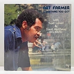 レコード画像：ART FARMER / YUSEF LATEEF / DAVID MATTHEWS / Something You Got