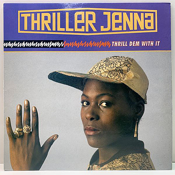 レコードメイン画像：レア UKオンリー '92年オリジナル THRILLER JENNA Thrill Dem With It (Ariwa) Madness, Don't Cry Mummy, Aaron ダンスホール人気盤