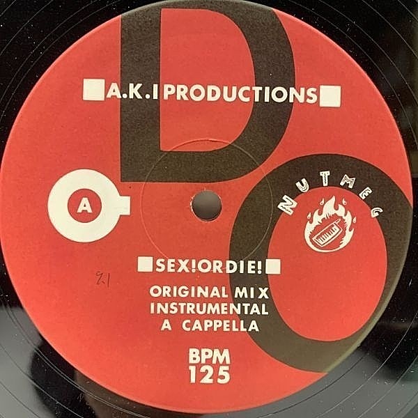 A.K.I. PRODUCTIONS / Sex! Or Die! (12) / Nutmeg | WAXPEND RECORDS