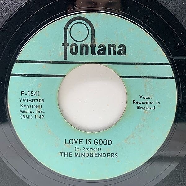 MINDBENDERS / A Groovy Kind Of Love / Love Is Good (7) / Fontana