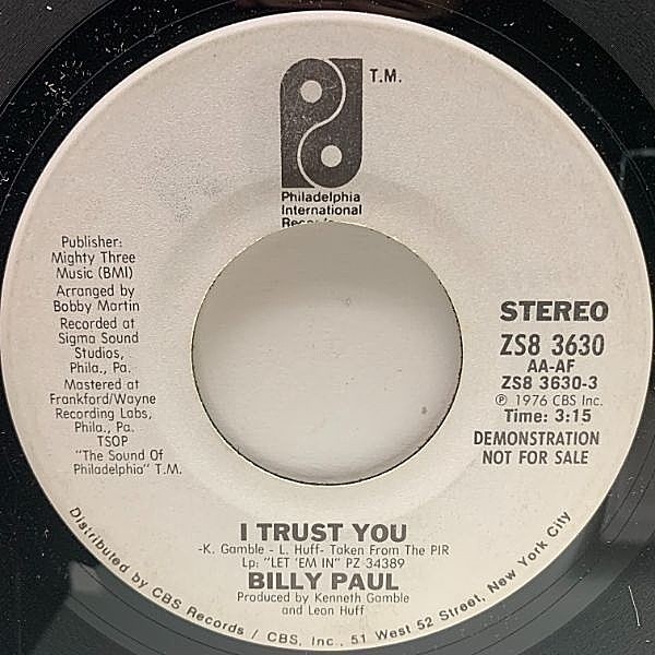 BILLY PAUL / I Trust You (7) / Philadelphia International