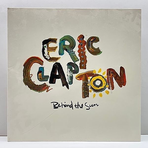 レコードメイン画像：美盤!! USオリジナル 初版 ERIC CLAPTON Behind The Sun ('85 Warner) Forever Man 収録 エリック・クラプトン 米 LP 原盤