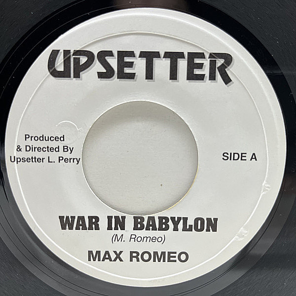 レコードメイン画像：【リー・ペリー prod.】JA 7インチ MAX ROMEO War In Babylon [War Ina Babylon] w/ THE UPSETTERS 不朽のルーツクラシック！Lee Perry