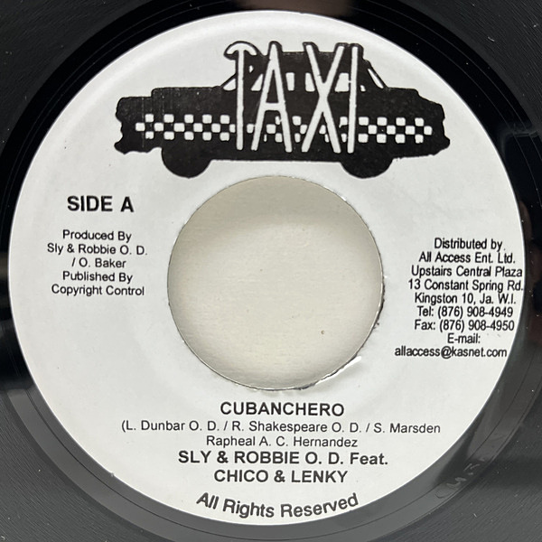 SLY u0026 ROBBIE / CHICO u0026 LENKY / Cubanchero / Cuban Rock (7) / Taxi | WAXPEND  RECORDS