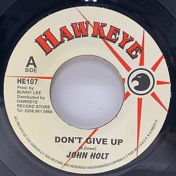 レコードメイン画像：美盤!! UKプレス 7インチ JOHN HOLT Don't Give Up (Hawkeye) ジョン・ホルト ゴリゴリ重厚な演奏ともに展開されるミッドテンポ 45RPM.