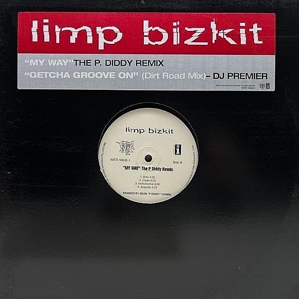 レコードメイン画像：USプレス 12インチ LIMP BIZKIT My Way (The P. Diddy Remix) / Getcha Groove On (Dirt Road Remix) リミックス集『New Old Songs』カット