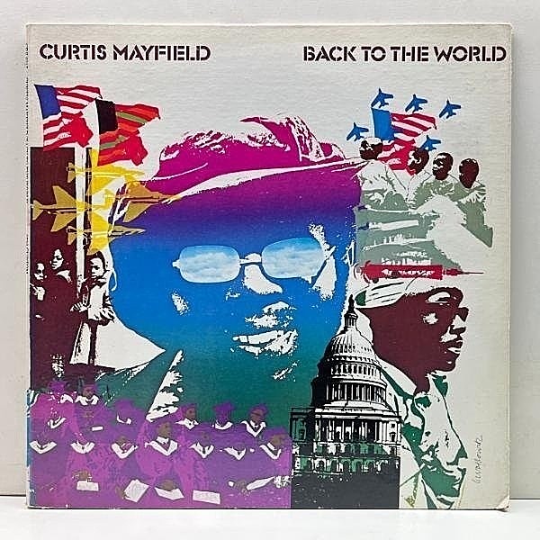 レコードメイン画像：良好盤!! ゲートフォールド仕様 USオリジナル CURTIS MAYFIELD Back To The World ('73 Curtom) GANG STARR サンプリング ネタ 大名盤