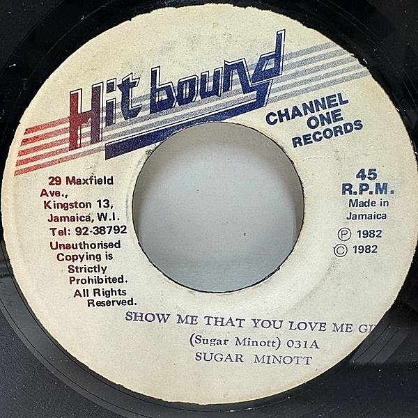 レコードメイン画像：【80's Lovers rock classic】JAオリジ SUGAR MINOTT Show Me That You Love Me Girl ('82 Hit Bound) ラヴァーズ・ロック・クラシック