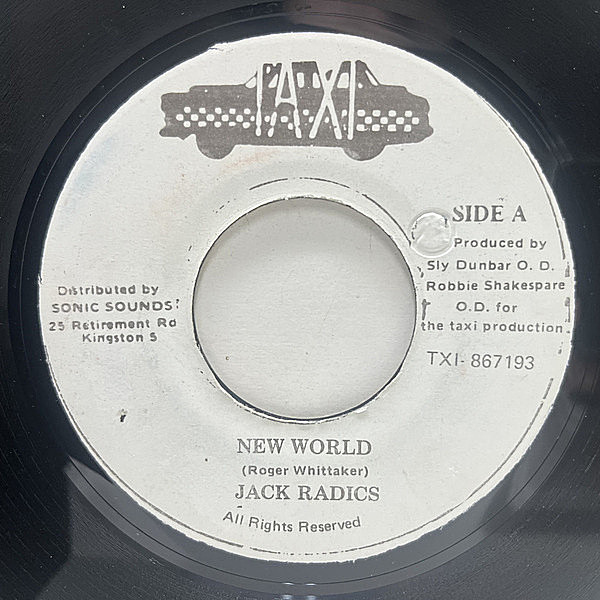 レコードメイン画像：良好盤!! JAオリジナル 7インチ JACK RADICS New World ('94 Taxi) まったりとした男気ソウルフル歌唱 HEAVENLESS Riddim 45RPM.