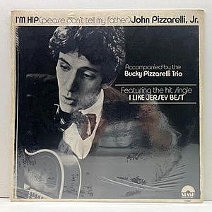 レコード画像：JOHN PIZZARELLI JR / I'm Hip (Please Don't Tell My Father)