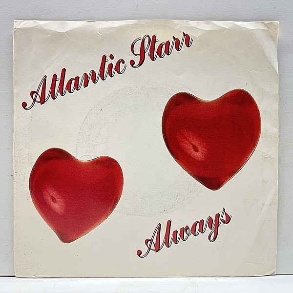 レコードメイン画像：良好盤!! P.S付き 7インチ USオリジナル ATLANTIC STARR Always ('87 Warner) 45RPM. とろっとろのスウィート・ラヴソング 45's 結婚式定番