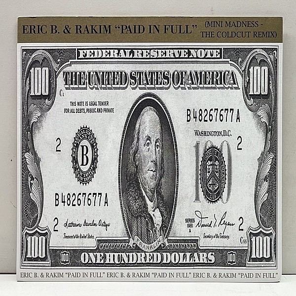 レコードメイン画像：USプレス 7インチ ERIC B. & RAKIM Paid In Full Mini Madness - The Coldcut Remix (4th & Broadway) DJユースな4分ver収録 45RPM.