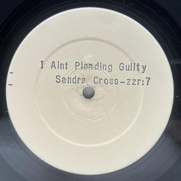 レコードメイン画像：良好!! '90年 原盤 "12 UKオリジナル SANDRA CROSS I Ain't Pleading Guilty ラヴァーズロック 抜群のインスト収録 サンドラ・クロス 45RPM