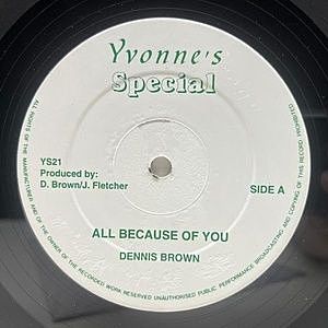 レコード画像：DENNIS BROWN / All Because Of You