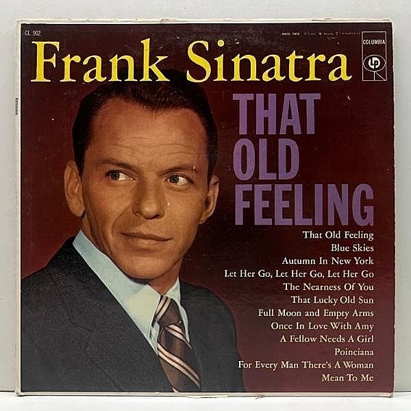 レコードメイン画像：良好盤!! MONO 6eye 深溝 USオリジナル FRANK SINATRA That Old Feeling ('56 Columbia CL 902) フランク・シナトラ 米 初回 モノラル