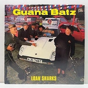 レコード画像：GUANA BATZ / Loan Sharks