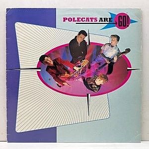 レコード画像：POLECATS / Polecats Are Go!