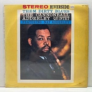 レコード画像：CANNONBALL ADDERLEY / Them Dirty Blues