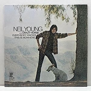 レコード画像：NEIL YOUNG / CRAZY HORSE / Everybody Knows This Is Nowhere