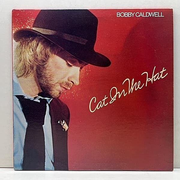 レコードメイン画像：Cut無し!良好! USオリジナル BOBBY CALDWELL Cat In The Hat ('80 Clouds) COMMON／The Light ネタ 米SSW ボビー・コールドウェル LP