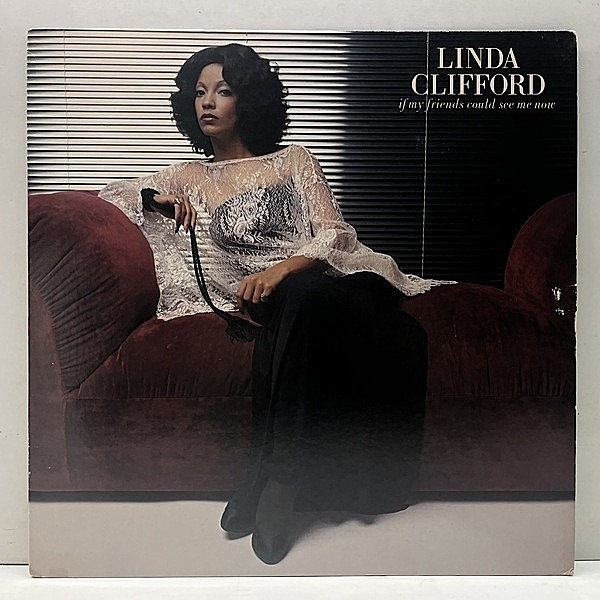 レコードメイン画像：良好盤!! USオリジナル LINDA CLIFFORD If My Friends Could See Me Now ('78 Curtom) CURTIS MAYFIELD prod. ガラージ／ハウスの歌姫