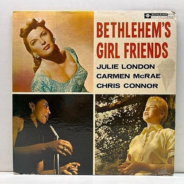 レコードメイン画像：【ジュリー・ロンドンのLP未収録・最初期の録音】良好盤!! MONO 深溝 JULIE LONDON, CHRIS CONNOR, CARMEN McRAE Bethlehem's Girlfriends