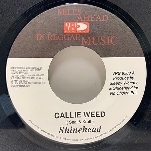 レコードメイン画像：【激DOPEなジャマイカンソウル秘宝】良好盤!! "7 USオリジナル SHINEHEAD Callie Weed (VPS 8503) w/清涼感溢れる極上レゲエメロウ 45RPM.