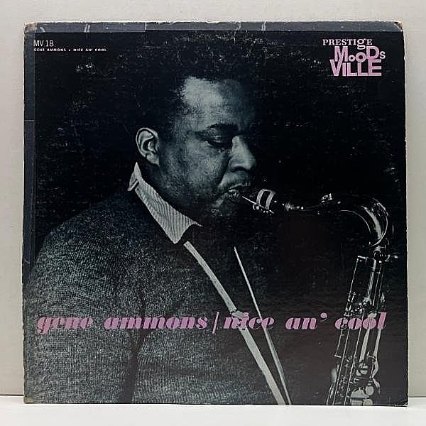 レコードメイン画像：良好盤!!【カゼヒキ無し】MONO RVG刻印 紺ラベ GENE AMMONS Nice An' Cool (Moodsville・Prestige 18) w/ Richard Wyands, Doug Watkins