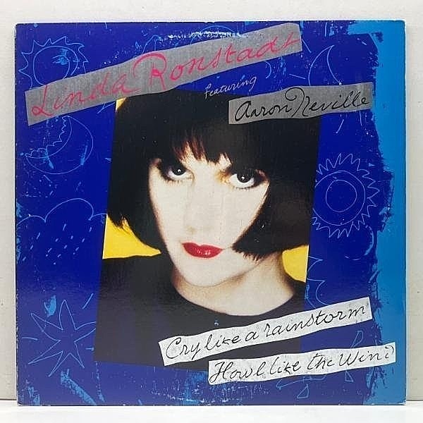 レコードメイン画像：Cut無し!良好盤! '89年 希少アナログ LINDA RONSTADT Cry Like A Rainstorm - Howl Like The Wind (Elektra 60872-1) AARON NEVILL 参加