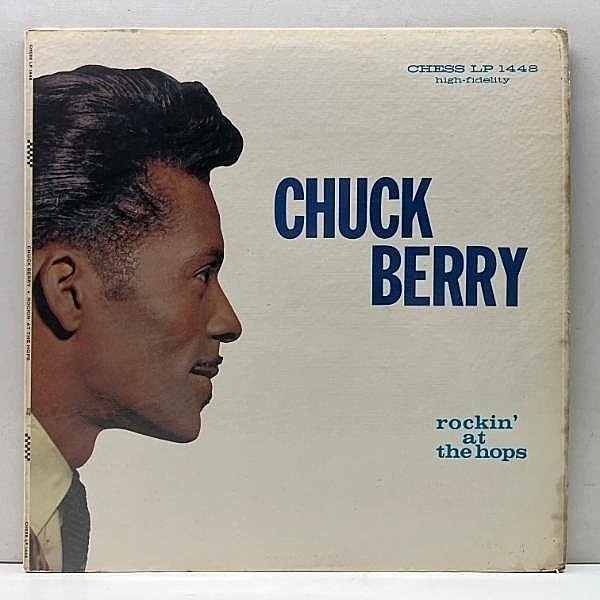 レコードメイン画像：USオリジナル 初版 Sheldon刻印 MONO 黒銀ラベ 深溝 CHUCK BERRY Rockin' At The Hops ('60 Chess LP 1448) チャック・ベリー 米 初回