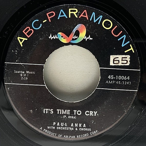 レコードメイン画像：【哀愁滲みまくるルイジアナ風R&Bバラード】USオリジナル "7 PAUL ANKA It's Time To Cry ('59 ABC-Paramount) ジャンプR&Rも収録 45RPM.