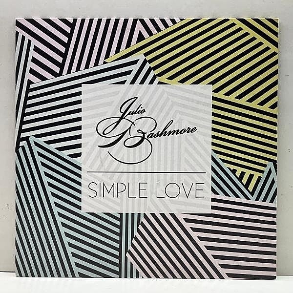 レコードメイン画像：【MODERN BRITISH HOUSE】UKプレス 12インチ JULIO BASHMORE Simple Love (Broadwalk / BW010) ユーモラスなパーティートラック 45RPM.