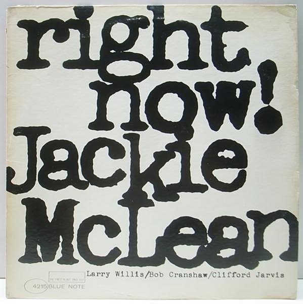 JACKIE McLEAN / Right Now (LP) / Blue Note | WAXPEND RECORDS