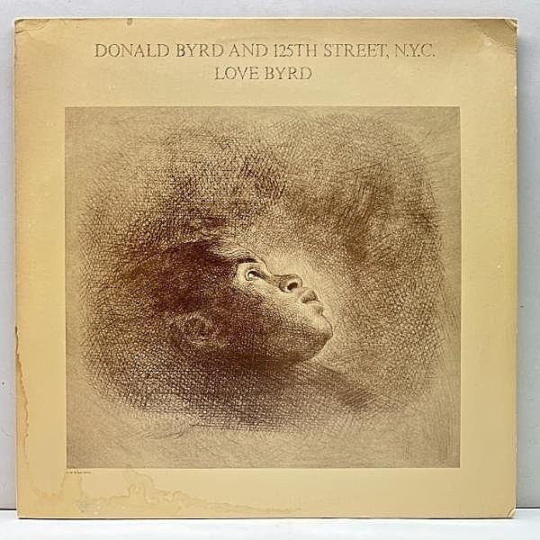 レコードメイン画像：良好盤!! USオリジナル DONALD BYRD AND 125TH STREET, N.Y.C. Love Byrd (Elektra) ISAAC HAYES prod. ディスコ名曲 DR. DRE サンプリング