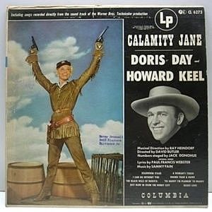 レコード画像：DORIS DAY And Howard Keel / Calamity Jane