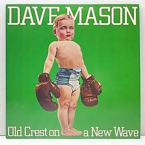 レコード画像：DAVE MASON / Old Crest On A New Wave