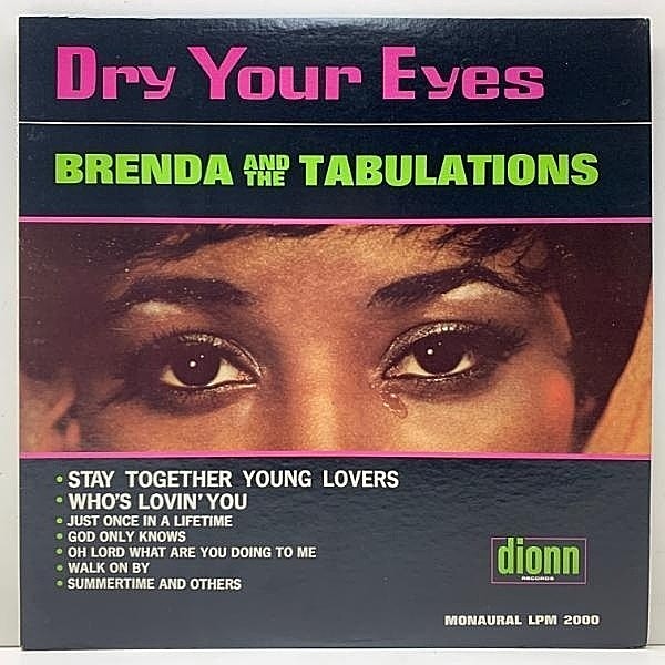 レコードメイン画像：美品!! MONO オリジナル【SWEET SOUL CLASSIC】BRENDA & THE TABULATIONS Dry Your Eyes ('67 Dionn) ローライダー East Side Story