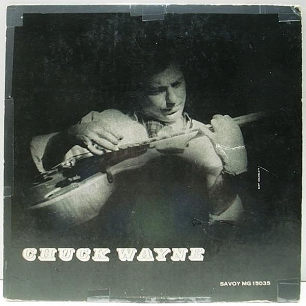 レコードメイン画像：レア・10インチ!! CHUCK WAYNE Guitar ('54 Savoy) Brew Moore, Zoot Sims 他 FLAT 深溝 MONO