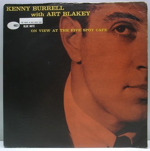 KENNY BURRELL with ART BLAKEY / On View At The Five Spot (LP