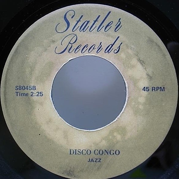 STATLER HOUSE BAND ／ FRANK HATCHETT / Disco Congo (7) / Statler 