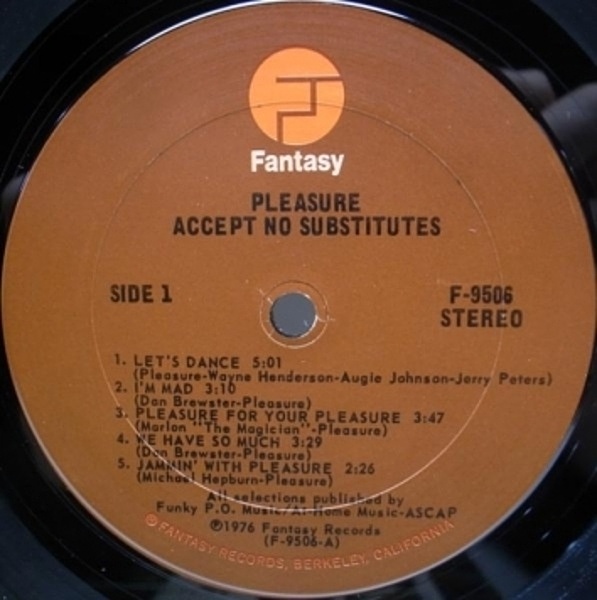 PLEASURE / Accept No Substitutes (LP) / | WAXPEND RECORDS