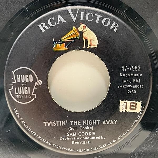 レコードメイン画像：USオリジナル 7インチ SAM COOKE Twistin' The Night Away / One More Time ('62 RCA Victor) サム・クック／ツイストで踊りあかそう